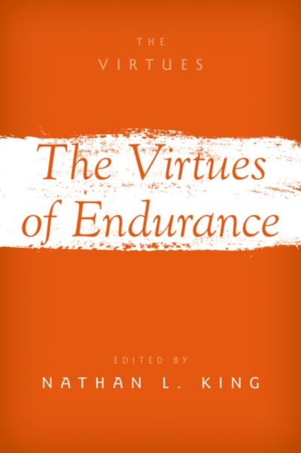 Virtues of Endurance