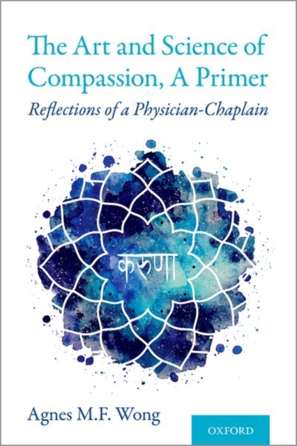 Art and Science of Compassion, A Primer