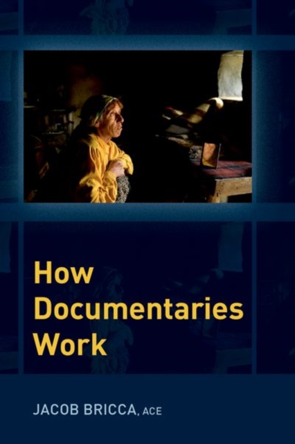 How Documentaries Work