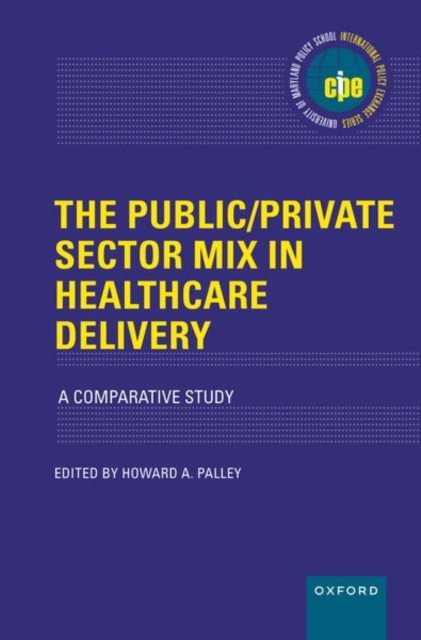 Public/Private Sector Mix in Healthcare Delivery