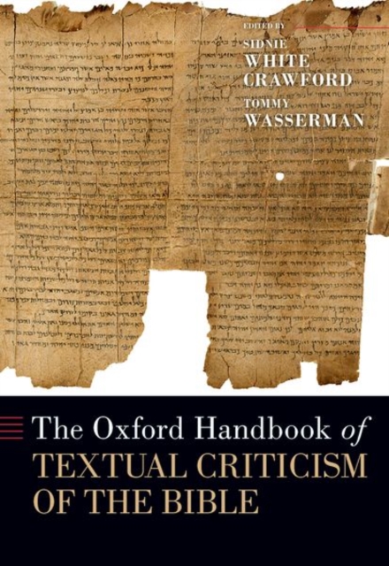 The Oxford Handbook of Textual Criticism of the Bible