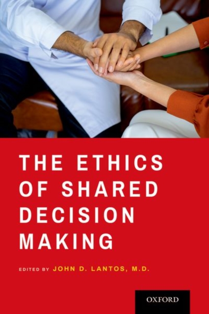 Ethics of Shared Decision Making
