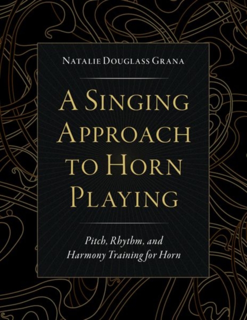 Singing Approach to Horn Playing