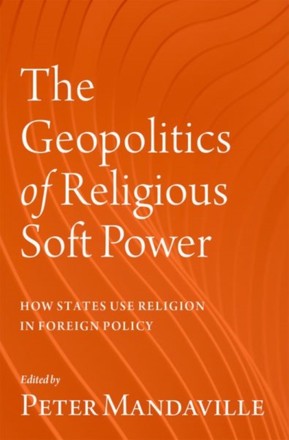 Geopolitics of Religious Soft Power