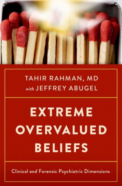 Extreme Overvalued Beliefs