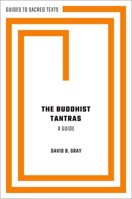 Buddhist Tantras: A Guide
