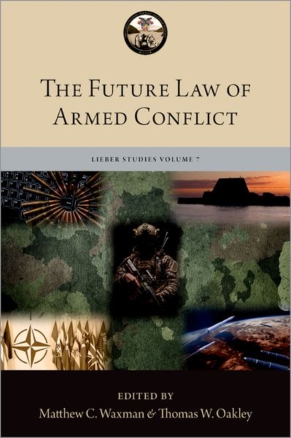 Future Law of Armed Conflict