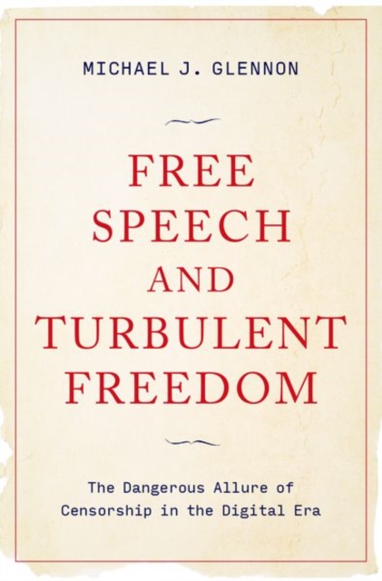 Free Speech and Turbulent Freedom