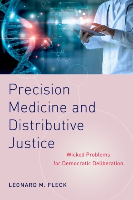Precision Medicine and Distributive Justice
