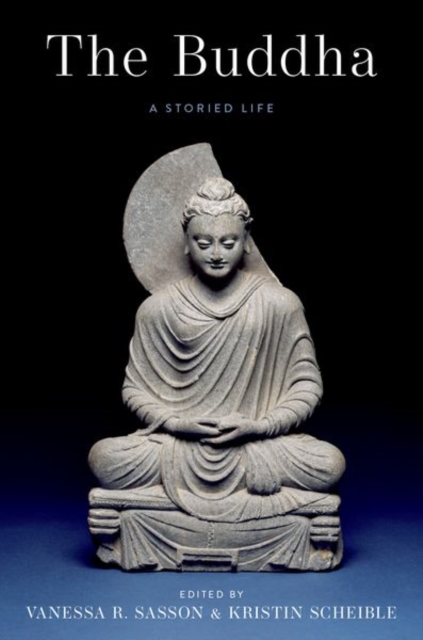 Buddha: A Storied Life