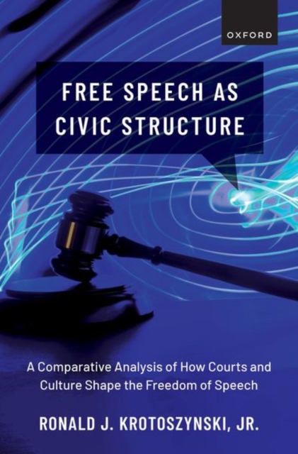 Free Speech as Civic Structure