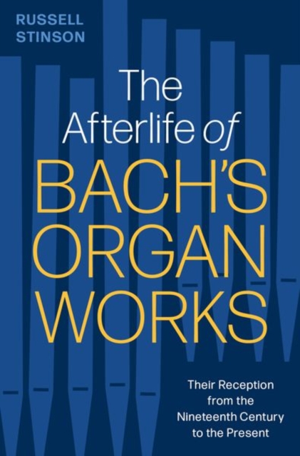 Afterlife of Bach's Organ Works