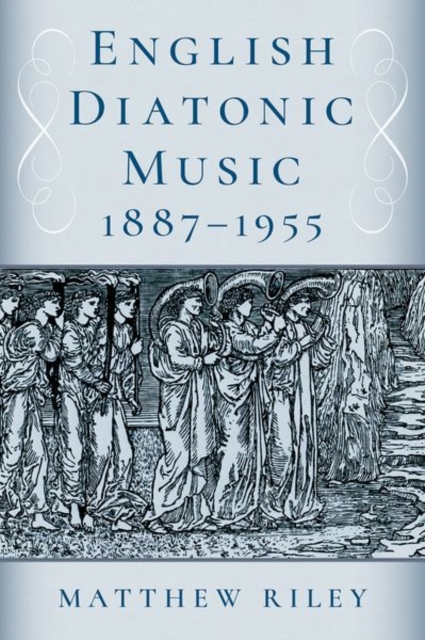 English Diatonic Music 1887a1955