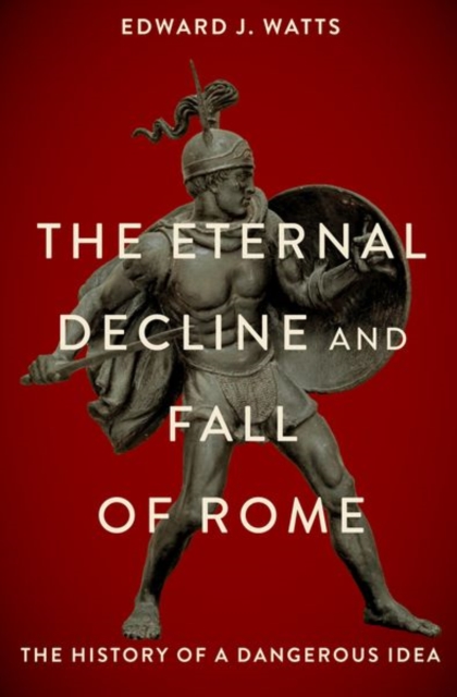 Eternal Decline and  Fall of Rome