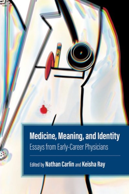 Medicine, Meaning, and Identity
