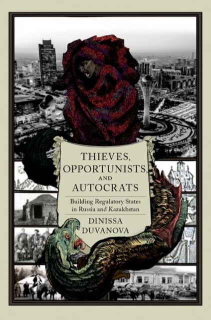 Thieves, Opportunists, and Autocrats