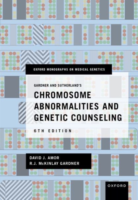 Gardner and Sutherland's Chromosome Abnormalities and Genetic Counseling