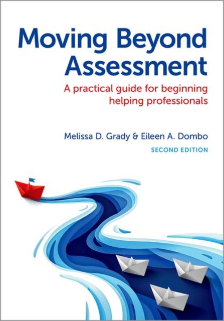 Moving Beyond Assessment