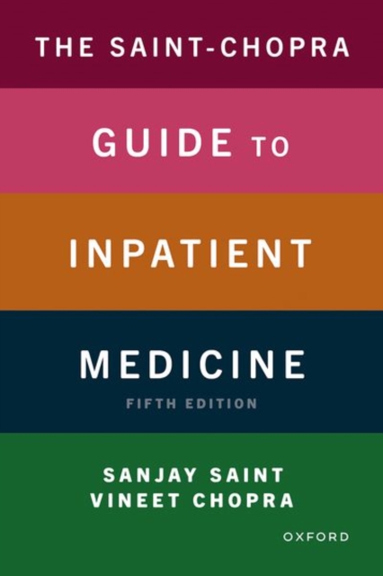 Saint-Chopra Guide to Inpatient Medicine
