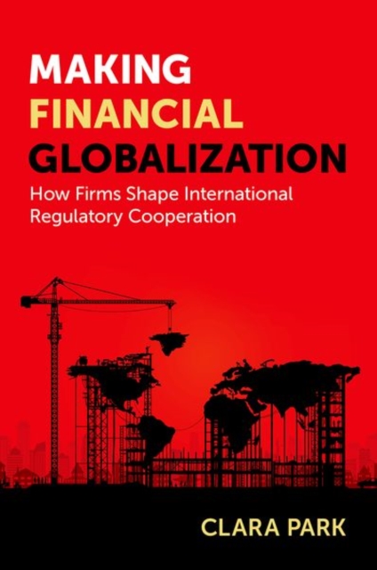 Making Financial Globalization