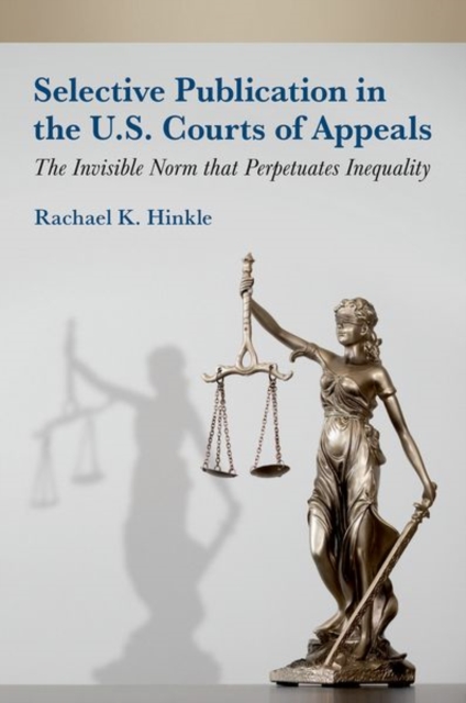 Selective Publication in the U.S. Courts of Appeals