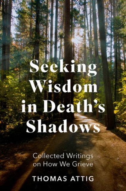 Seeking Wisdom in Death's Shadows