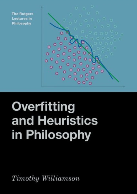 Overfitting and Heuristics in Philosophy