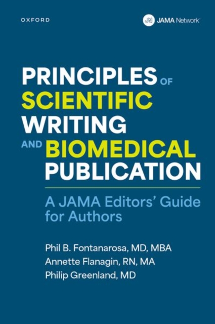 Principles of Scientific Writing and Biomedical Publication