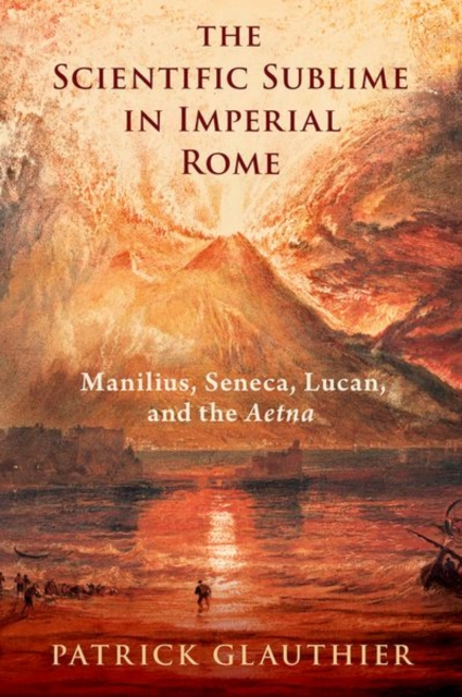 Scientific Sublime in Imperial Rome