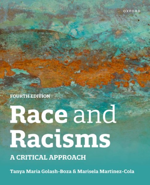 Race and Racisms 4th edition