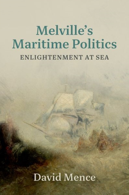Melville's Maritime Politics