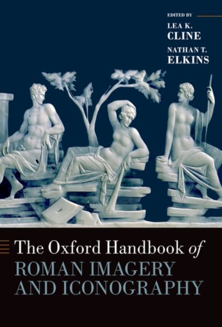 Oxford Handbook of Roman Imagery and Iconography