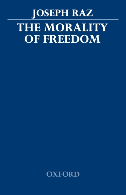 Morality of Freedom