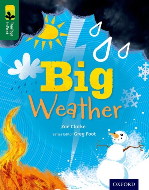 Oxford Reading Tree TreeTops inFact: Level 12: Big Weather