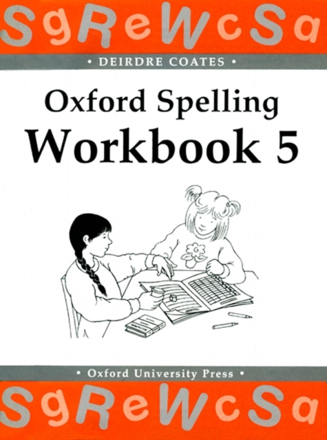 Oxford Spelling Workbooks: Workbook 5