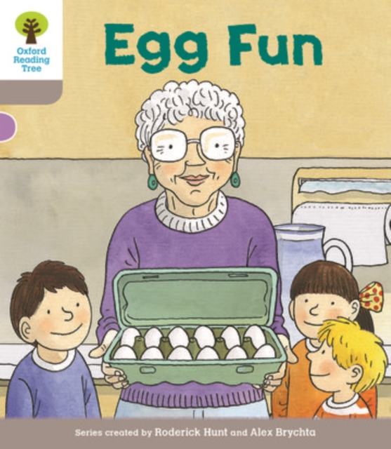 Oxford Reading Tree Biff, Chip and Kipper Stories Decode and Develop: Level 1: Egg Fun