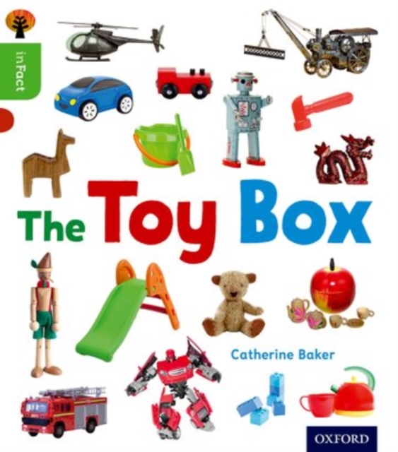 Oxford Reading Tree inFact: Oxford Level 2: The Toy Box