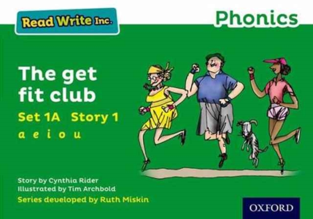 Read Write Inc. Phonics: Green Set 1A Storybook 1 The get fit club