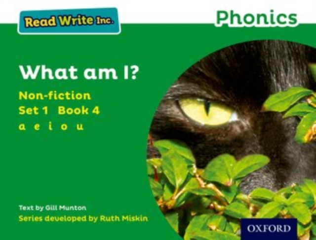 Read Write Inc. Phonics: What Am I? (Green Set 1 Non-fiction 4)