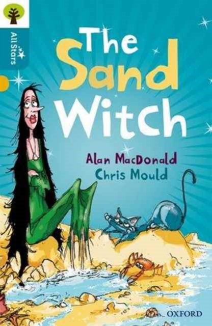 Oxford Reading Tree All Stars: Oxford Level 9 The Sand Witch