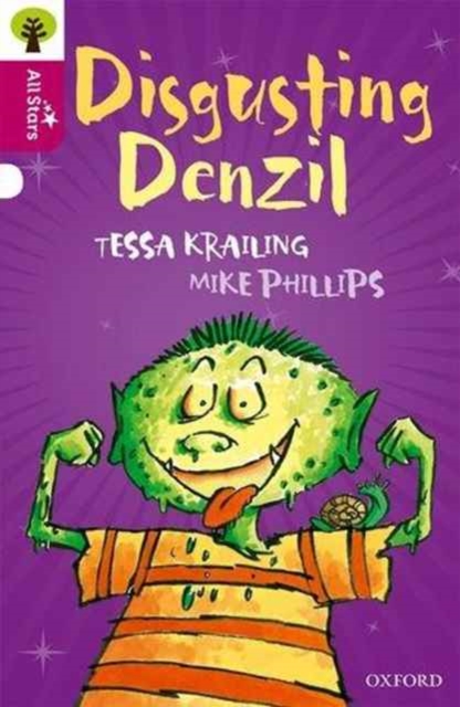 Oxford Reading Tree All Stars: Oxford Level 10 Disgusting Denzil