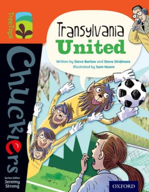Oxford Reading Tree TreeTops Chucklers: Level 13: Transylvania United