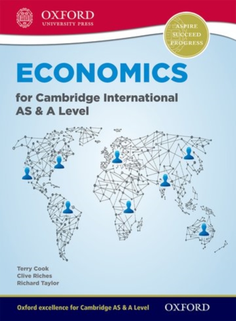 Economics for Cambridge International AS and A Level (First Edition)