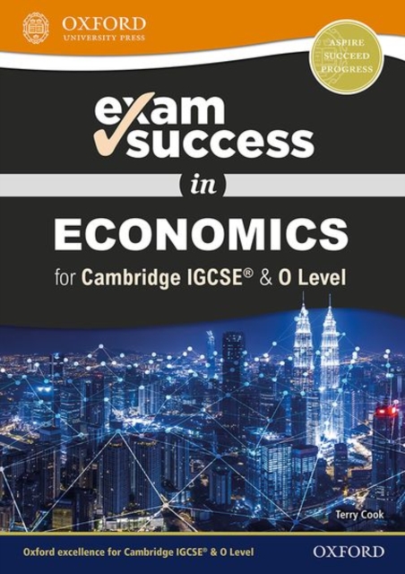 Exam Success in Economics for Cambridge IGCSE (R) & O Level