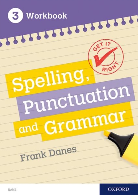 Get It Right: KS3; 11-14: Spelling, Punctuation and Grammar Workbook 3