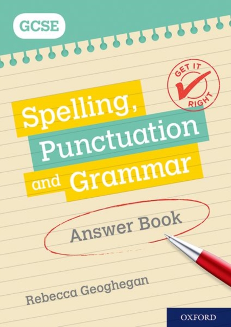 Get It Right: for GCSE: Spelling, Punctuation and Grammar Answer Book