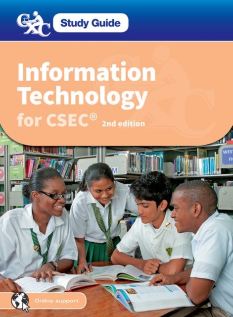 Information Technology for CSEC: CXC Study Guide: Information Technology for CSEC