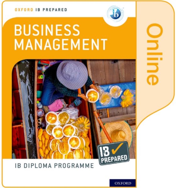 Oxford IB Diploma Programme: IB Prepared: Business Management (Online)