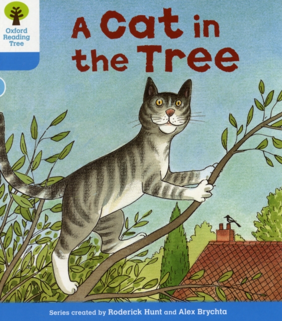 Oxford Reading Tree: Level 3: Stories: A Cat in the Tree