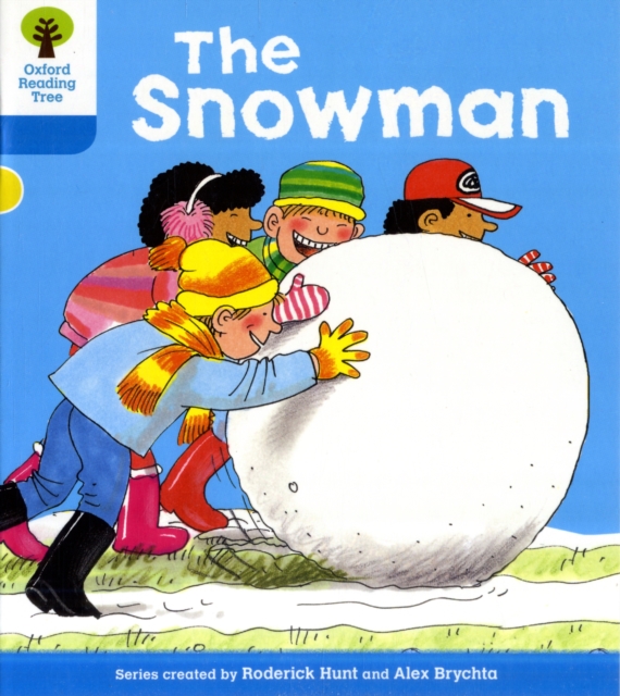Oxford Reading Tree: Level 3: More Stories A: The Snowman
